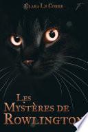 les mystères de rowlington