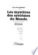 Les mystères des systèmes du monde