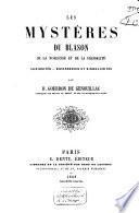 Les mystères du blason de la noblesse et de la féodalité