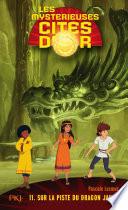 Les mystérieuses cités d'or - tome 11