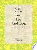 Les Naufrages célèbres