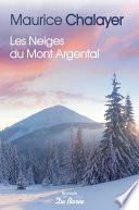 Livre Les Neiges du Mont Argental