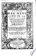 Les Neuf Livres des Histoires de Herodote ... intitulez du nom des Muses, ... Plus un recueil de George Gemiste dict Plethon, des choses avenues depuis la journée de Mantinée. Le tout traduict de Grec en Françoispar P. Saliat, etc