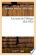 Les Noirs de l'Afrique