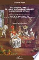 Les noms de famille de la population martiniquaise d'ascendance servile
