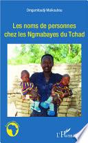 Les noms de personnes chez les Ngambayes du Tchad