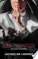 Les Nonnes et autres nouvelles