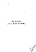 Les Normands sur la route des Indes: discours de réception à l'Académie des sciences, belles-lettres et arts de Rouen lu le 30 avril 1881