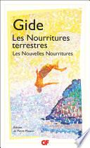 Les Nourritures terrestres suivi de Les Nouvelles Nourritures