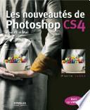 Les nouveautés de Photoshop CS4 pour PC et Mac