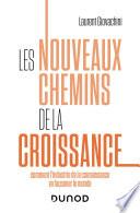 Les nouveaux chemins de la croissance