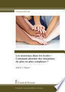 Les nouveaux dans les écoles – Comment aborder des situations de plus en plus complexes ?
