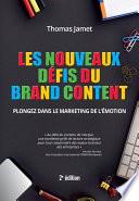 Les nouveaux défis du brand content