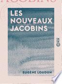 Les Nouveaux Jacobins