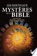Les nouveaux mystères de la Bible