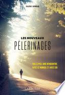 Les nouveaux pèlerinages
