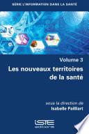 Les nouveaux territoires de la santé