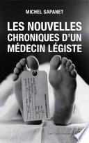 Les Nouvelles Chroniques d'un médecin légiste