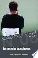 Les nouvelles dramaturgies