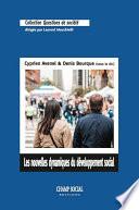 Les nouvelles dynamiques du développement social. Intervention collective et territoires
