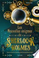 Les nouvelles énigmes de Sherlock Holmes