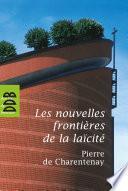 Les nouvelles frontières de la laïcité