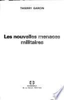 Les nouvelles menaces militaires