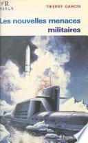 Les nouvelles menaces militaires