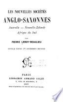 Les nouvelles sociétés anglo-saxonnes: Australie--Nouvelle-Zélande--Afrique du Sud