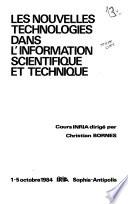 Les nouvelles technologies dans l'information scientifique et technique