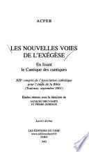 Les nouvelles voies de l'exégèse