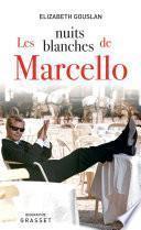 Les nuits blanches de Marcello