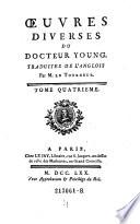Les nuits d'Young. Traduites de l'anglois par M. Le Tourneur... Tome premier [-second].