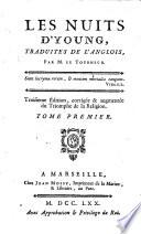 Les nuits d'Young, traduites de l'anglois, par m. Le Tourneur. Tome premier [-troisieme]