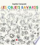 Les objets bavards