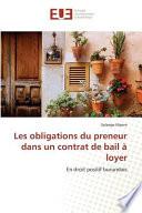 Les obligations du preneur dans un contrat de bail à loyer