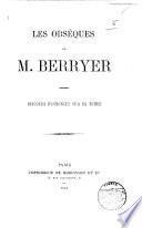 Les Obsèques de M. Berryer. Discours prononcés sur sa tombe