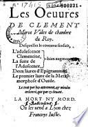 Les Oeuures de Clement Marot Valet de chambre du Roy... (Vers latins et français de N. Bourbon, La Belle Rubella, Berauld)