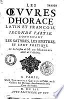 Les Oeuvres d'Horace, latin et françois... de la version de M. de Marolles, abbé de Villeloin