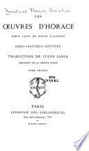 Les oeuvres d'Horace... Odes, Satires, Épîtres