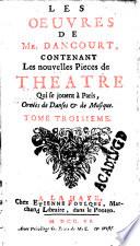 Les Oeuvres de Florent Carton Dancourt