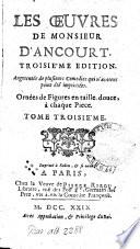 Les oeuvres de Monsieur d'Ancourt