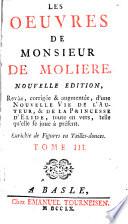 Les Oeuvres De Monsieur De Moliere