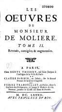 Les Oeuvres de Monsieur de Moliere