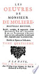 Les Oeuvres de Monsieur de Molière, nouvelle édition revuë et corrigée, augmentée...enrichie de figures en taille-douce
