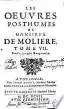 Les Oeuvres de monsieur de Moliere. Revues, corrigée & augmentées. [Tome 1.-8.]