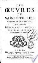 Les oeuvres de Sainte Therese divisées en deux parties