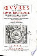 Les oeuvres du R. Père Louis Richeome
