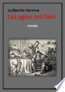Les ogres ont faim