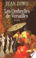 Les Ombrelles de Versailles
